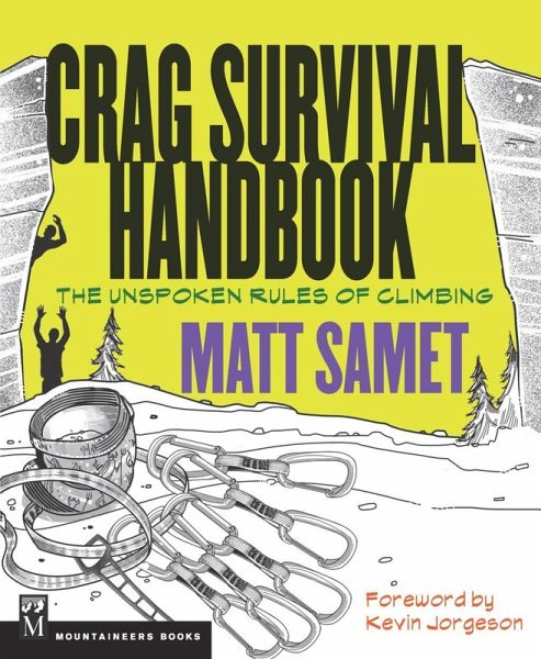 The Crag Survival Handbook (eBook, ePUB) The Crag Survival Handbook (eBook, ePUB)