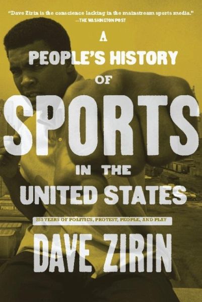 A People's History of Sports in the United States (eBook, ePUB) A People's History of Sports in the United States (eBook, ePUB)