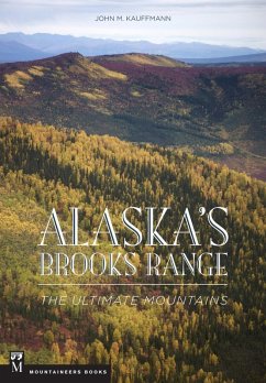Alaska's Brooks Range (eBook, ePUB) - Kauffmann, John