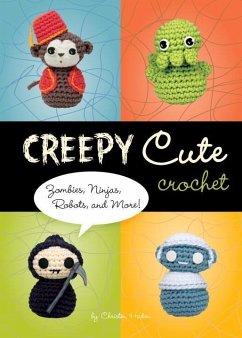 Creepy Cute Crochet (eBook, ePUB) - Haden, Christen