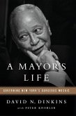 A Mayor's Life (eBook, ePUB)