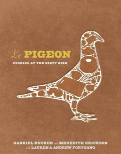 Le Pigeon (eBook, ePUB) - Rucker, Gabriel; Erickson, Meredith; Fortgang, Lauren; Fortgang, Andrew