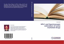 HPLC and Spectroscopic estimation of some marketed drugs