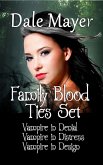 Family Blood Ties Set (eBook, ePUB)