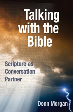 Talking with the Bible (eBook, ePUB) - Morgan, Donn