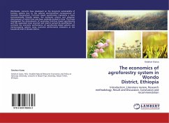 The economics of agroforestry system in Wondo District, Ethiopia