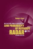Detecting and Classifying Low Probability of Intercept Radar, Second Edition (eBook, PDF)