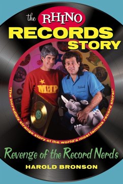 Rhino Records Story (eBook, ePUB) - Bronson, Harold