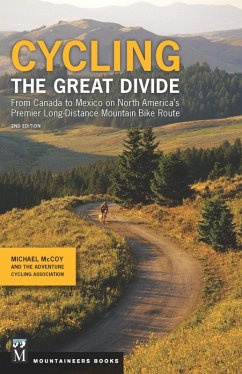 Cycling the Great Divide (eBook, ePUB) - Mccoy, Michael; Adventure Cycling Association