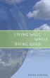 Living Well While Doing Good (eBook,... - Bild 1