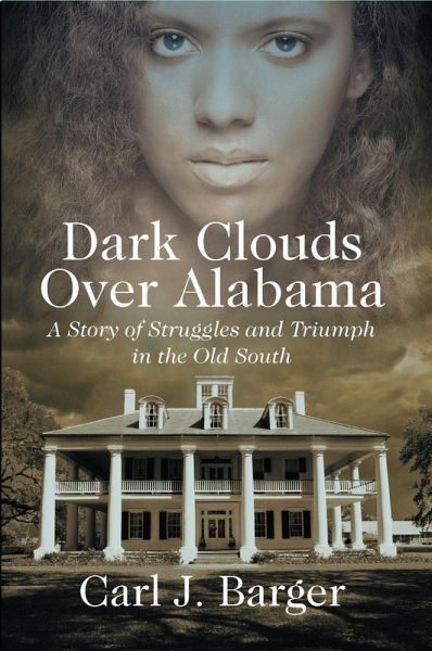 Dark Clouds Over Alabama (eBook, ePUB)
