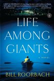 Life Among Giants (eBook, ePUB) Life Among Giants (eBook, ePUB)