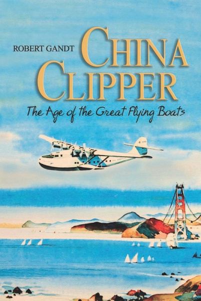 China Clipper (eBook, ePUB)