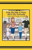 Keep Me Safe at Home and in My Community (eBook, ePUB)