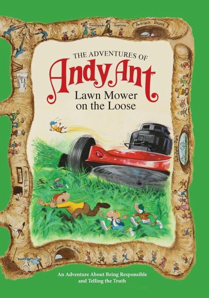 The Adventures of Andy Ant: Lawn Mower on the Loose (eBook, ePUB)