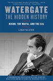 Watergate: The Hidden History (eBook, ePUB)