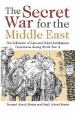 The Secret War for the Middle East (eBook, ePUB)