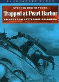 Trapped at Pearl Harbor (eBook, ePUB)