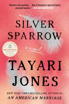 Silver Sparrow (eBook, ePUB) - Jones, Tayari