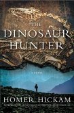 The Dinosaur Hunter (eBook, ePUB) The Dinosaur Hunter (eBook, ePUB)