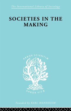 Societies In Making Ils 89 (eBook, PDF) - Jennings, Hilda