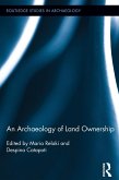 An Archaeology of Land Ownership (eBook, ePUB)