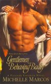 Gentlemen Behaving Badly (eBook, ePUB)