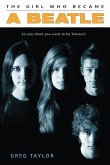 The Girl Who Became a Beatle (eBook, ePUB)