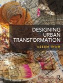Designing Urban Transformation (eBook, PDF)