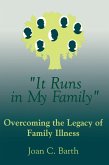 It Runs In My Family (eBook, ePUB)