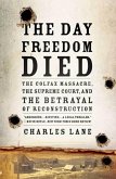 The Day Freedom Died (eBook, ePUB)