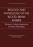 Biology and Physiology of the Blood-Brain Barrier