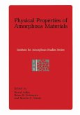 Physical Properties of Amorphous Materials Physical Properties of Amorphous Materials