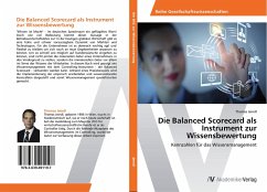 Die Balanced Scorecard als Instrument zur Wissensbewertung - Jeindl, Thomas