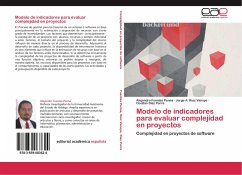 Modelo de indicadores para evaluar complejidad en proyectos - Fuentes Penna, Alejandro;Ruíz Vanoye, Jorge A.;Díaz Parra, Ocotlán