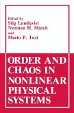 Order and Chaos in Nonlinear Physical Systems