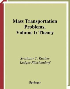 Mass Transportation Problems - Rachev, Svetlozar T.;Rüschendorf, Ludger