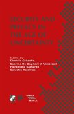 Security and Privacy in the Age of Uncertainty