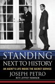 Standing Next to History (eBook, ePUB)