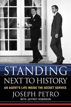 Standing Next to History (eBook, ePUB) - Petro, Joseph; Robinson, Jeffrey