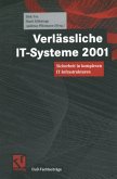 Verlässliche IT-Systeme 2001
