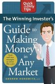 The Winning Investor's Guide to Making Money in Any Market (eBook, ePUB)