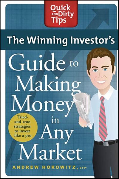 The Winning Investor's Guide to Making Money in Any Market (eBook, ePUB)
