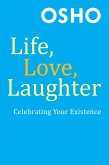 Life, Love, Laughter (eBook, ePUB)