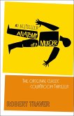 Anatomy of a Murder (eBook, ePUB)