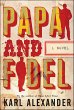 Papa and Fidel (eBook, ePUB) - Bild 1