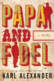Papa and Fidel (eBook, ePUB)