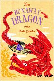 The Runaway Dragon (eBook, ePUB)