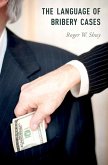 The Language of Bribery Cases (eBook, PDF)