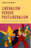 Liberalism versus Postliberalism (eBook, PDF)